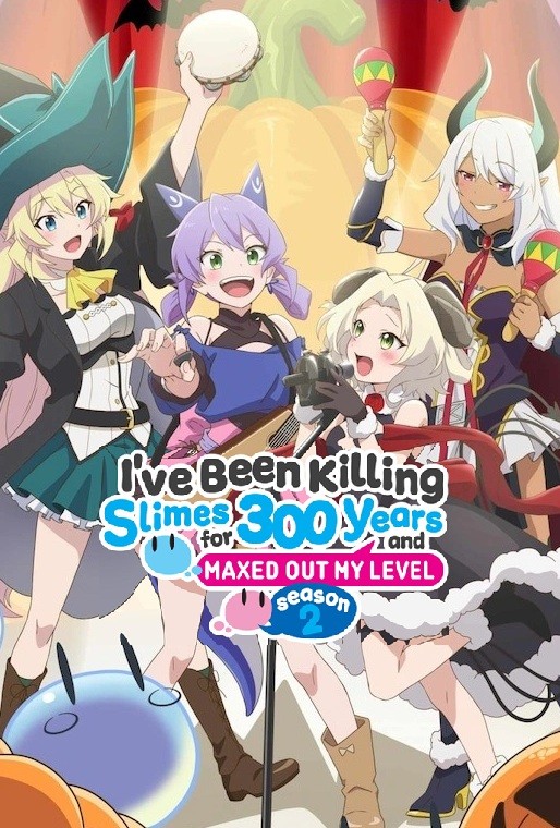 I’ve Been Killing Slimes for 300 Years and Maxed Out My Level Season 2